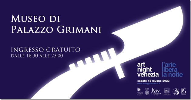 MUSEO DI PALAZZO GRIMANI | ART NIGHT VENEZIA